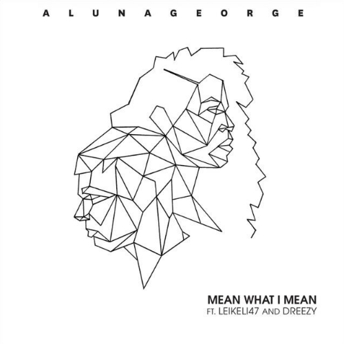 Mean What I Mean – AlunaGeorge
