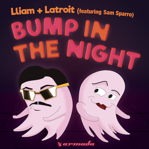 Bump In The Night – Sam Sparro ft. Lliam + Latroit